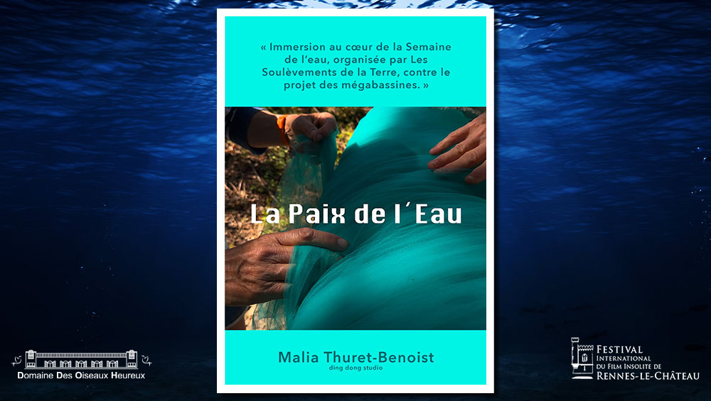 Documentaires et films - Court-métrage "La Paix de l'Eau" Malia Thuret-Benoist