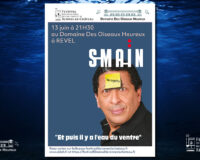One Man Show « Et puis il y a de l'eau du ventre » - Smaïn