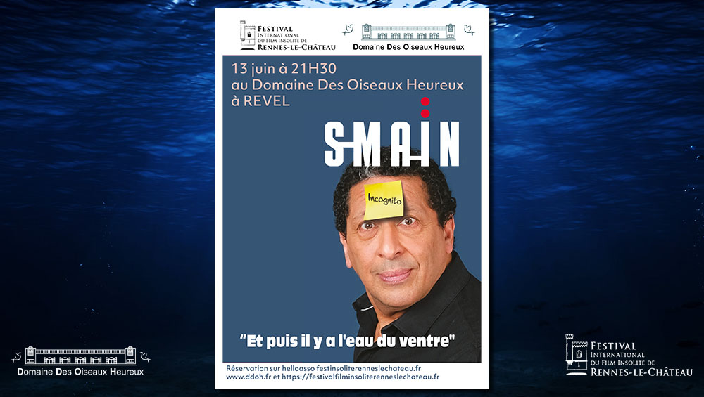 One Man Show « Et puis il y a de l'eau du ventre » - Smaïn